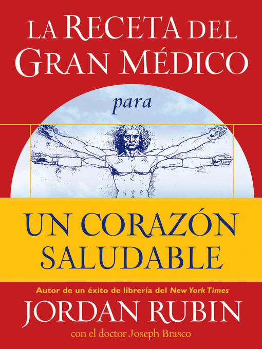 Title details for La receta del Gran Médico para un corazón saludable by Jordan Rubin - Available